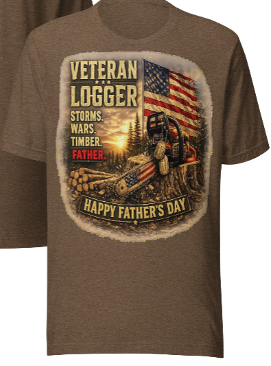 Veteran Logger Happy Father's Day T-Shirt