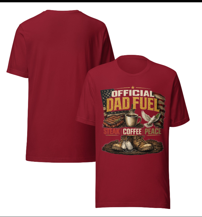 Official Dad Fuel T-Shirt | Military Dad Horseshoe Game Tee | Steak Coffee Peace