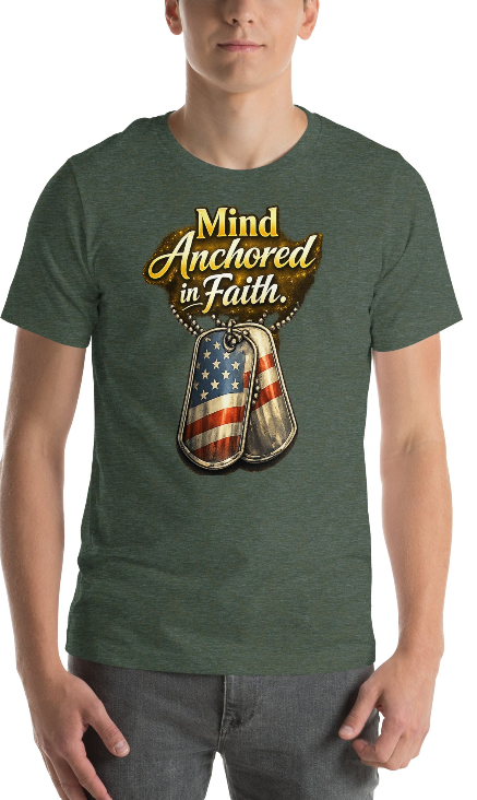 Mind Anchored in Faith – Military Dog Tag Faith Tee