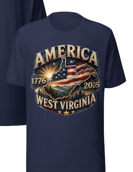 Almost Heaven — America 1776–2026 West Virginia Patriotic T-Shirt | Appalachian State Pride Tee